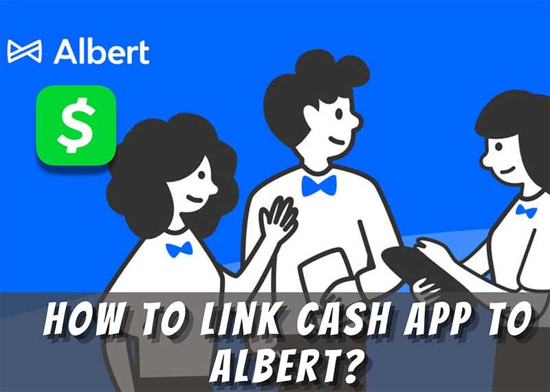 How to Link Cash App to Albert