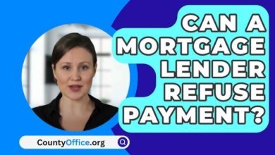 Can a Mortgage Lender Refuse Payment