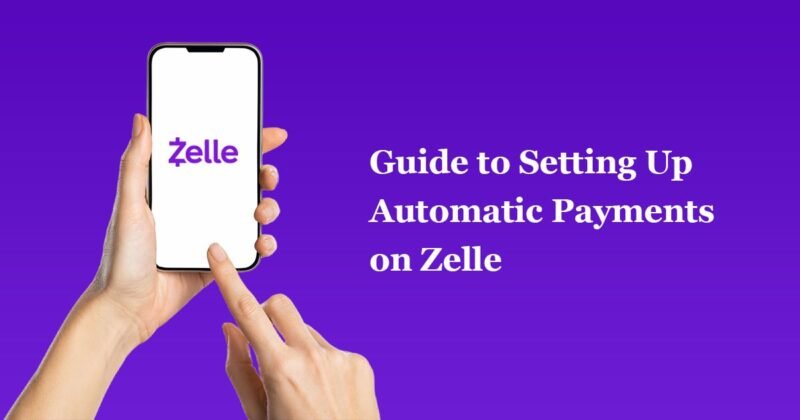 Can I Set Up Recurring Zelle Payments