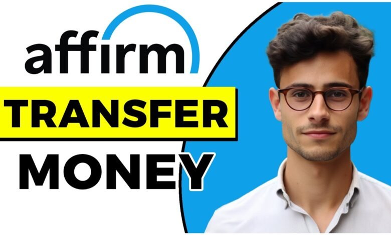 Can I Transfer Money from Affirm to My Bank Account