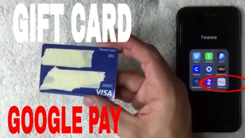Can You Add Visa Gift Cards to Google Pay