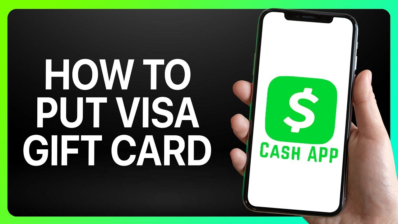 How to Add Visa Gift Card to Cash App
