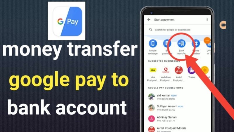 How to Transfer Money from Google Pay to Bank Account