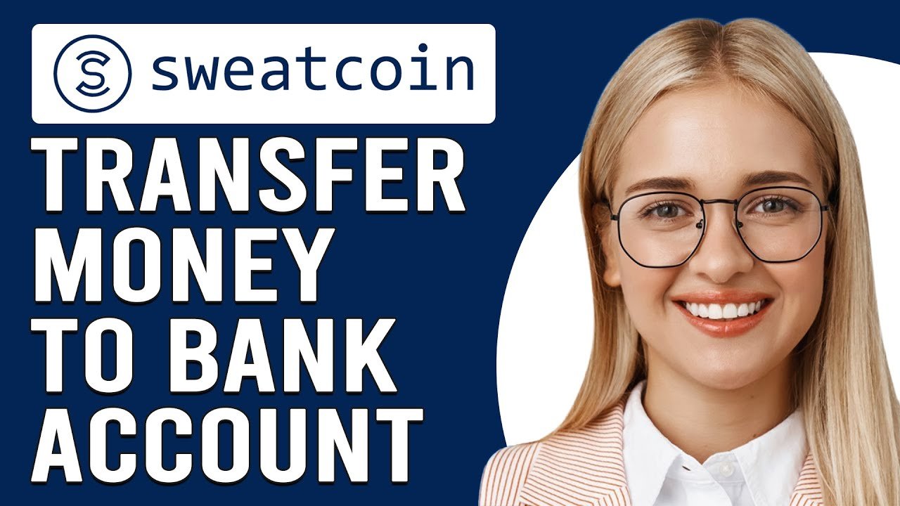 How to Transfer Money from Sweatcoin to Bank Account