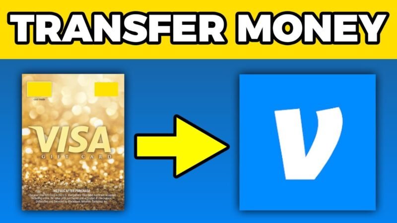How to Transfer Visa Gift Card to Venmo Balance