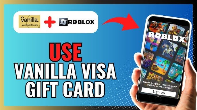 How to Use a Vanilla Visa Gift Card on Roblox