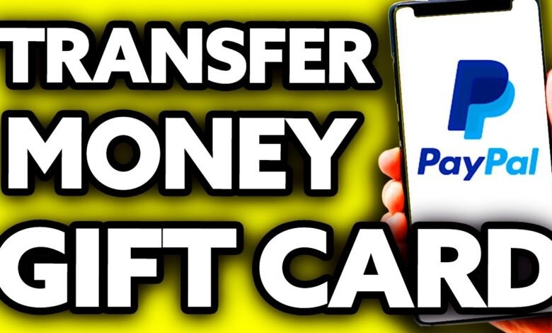 Transfer Money from Gift Card to Bank Account Paypal