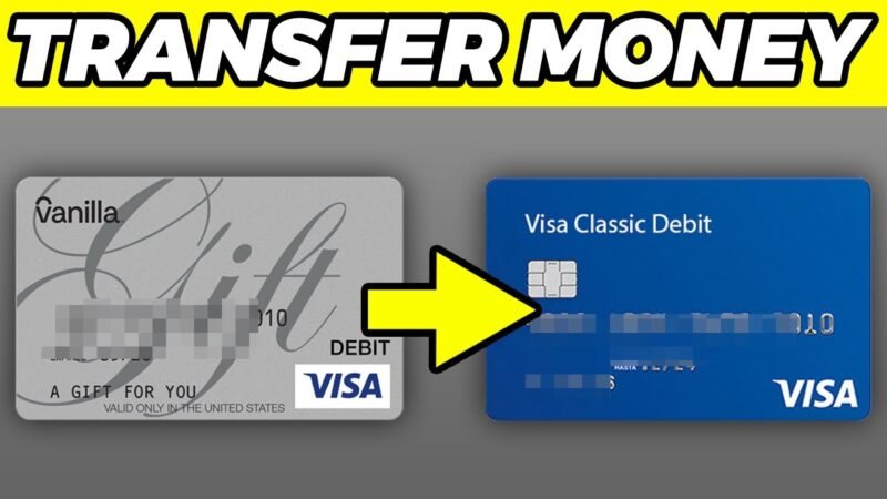 Transfer Money from Vanilla Gift Card to Bank Account