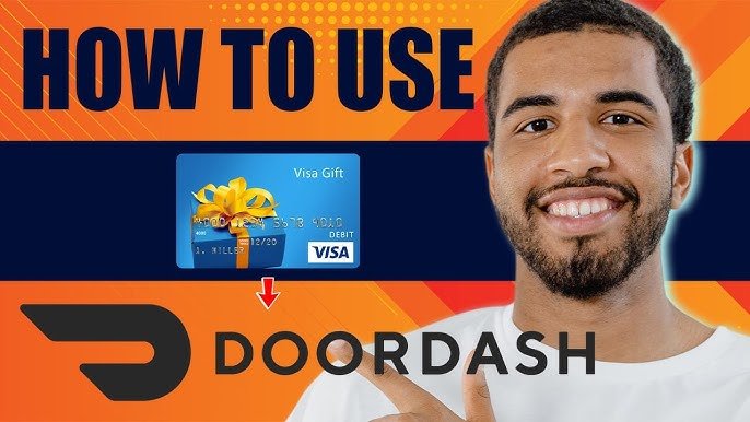 Why Won'T My Visa Gift Card Work on Doordash